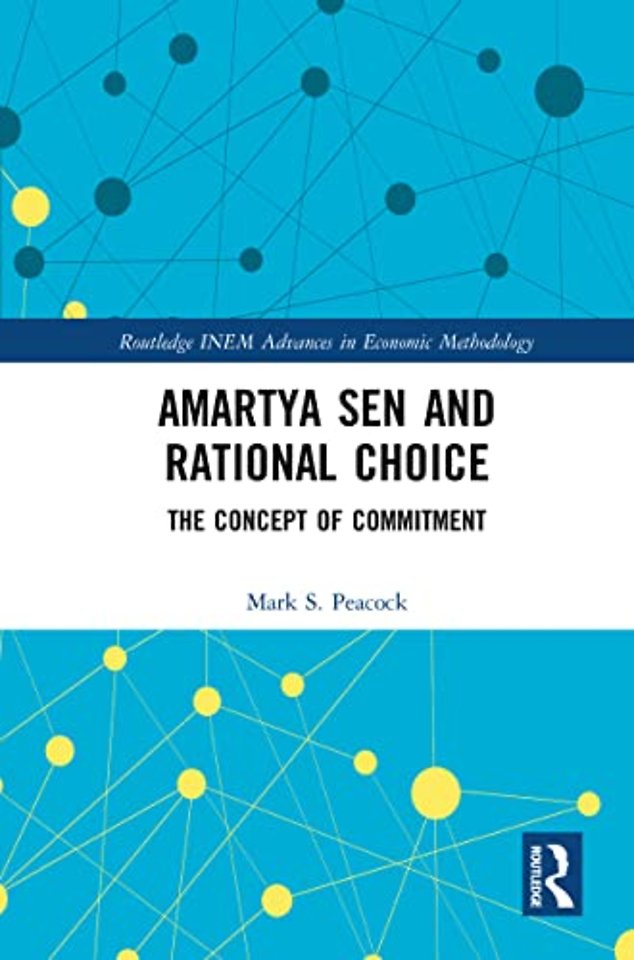 Amartya Sen and Rational Choice