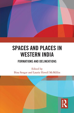 Spaces and Places in Western India