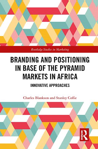 Branding and Positioning in Base of the Pyramid Markets in Africa