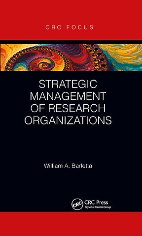 Strategic Management of Research Organizations