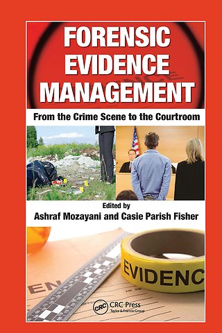 Forensic Evidence Management