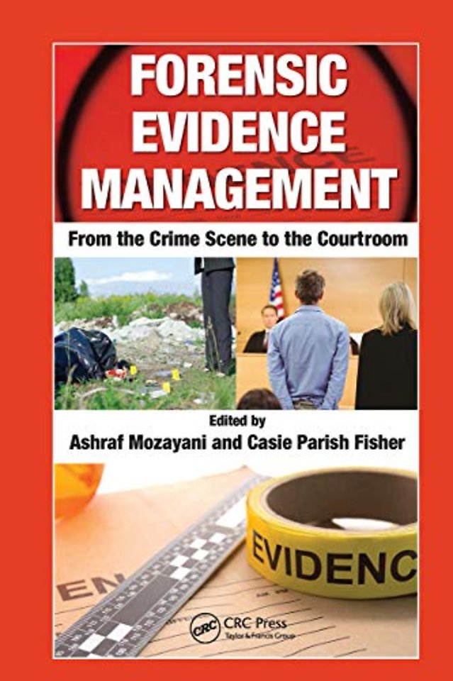 Forensic Evidence Management