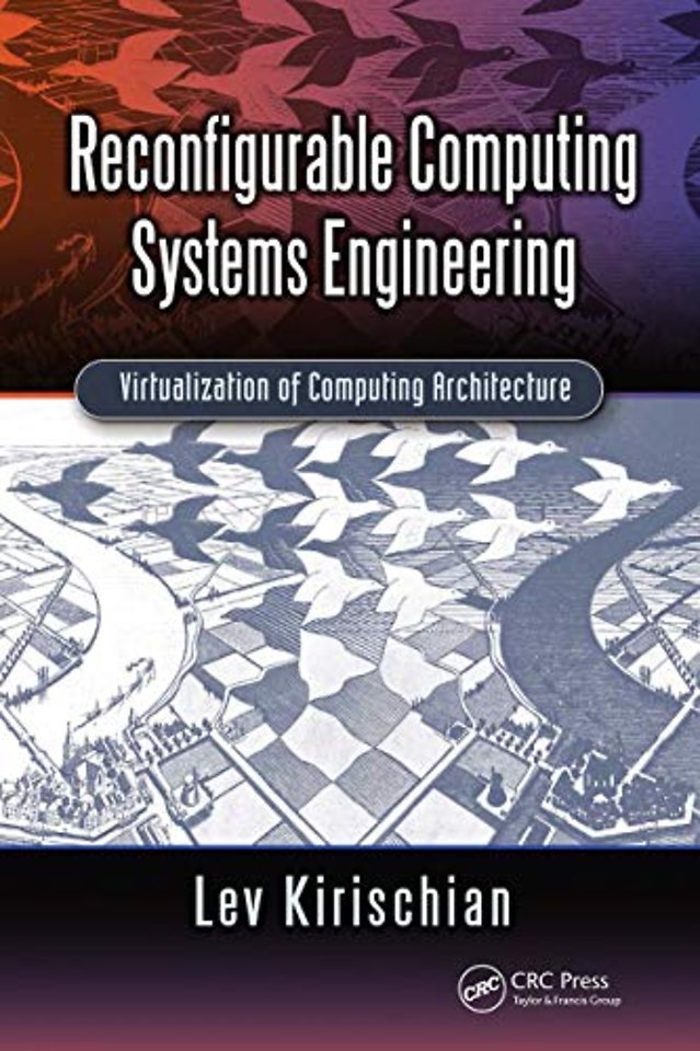 Reconfigurable Computing Systems Engineering