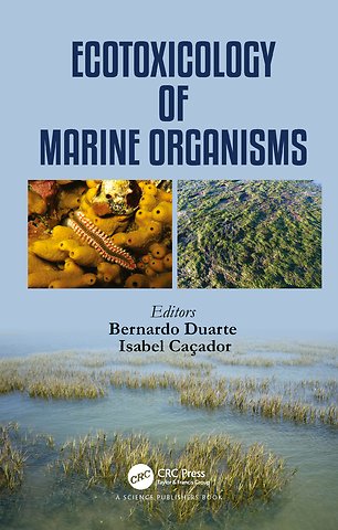 Ecotoxicology of Marine Organisms