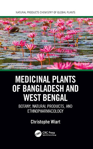 Medicinal Plants of Bangladesh and West Bengal