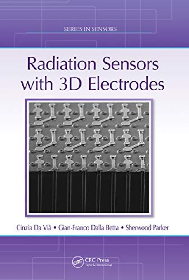 Radiation Sensors with 3D Electrodes