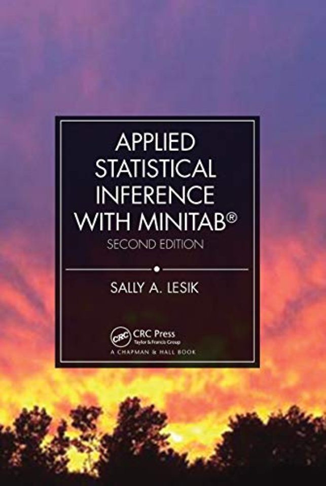 Applied Statistical Inference with MINITAB®, Second Edition