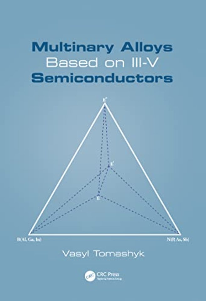 Multinary Alloys Based on III-V Semiconductors