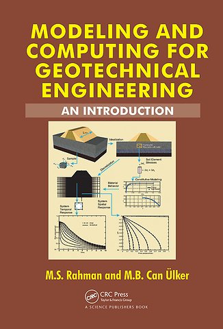 Modeling and Computing for Geotechnical Engineering