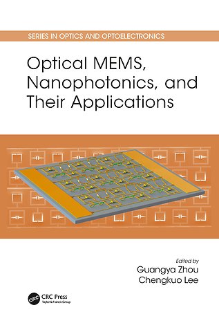 Optical MEMS, Nanophotonics, and Their Applications