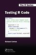 Testing R Code Testing R Code
