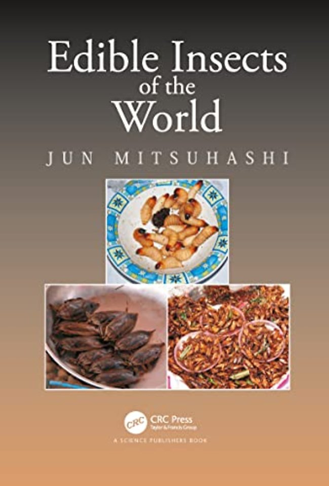 Edible Insects of the World