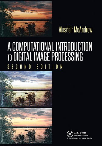 Computational Introduction to Digital Image Processing