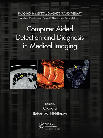 Computer-Aided Detection and Diagnosis in Medical Imaging