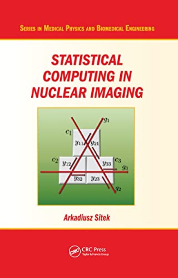 Statistical Computing in Nuclear Imaging