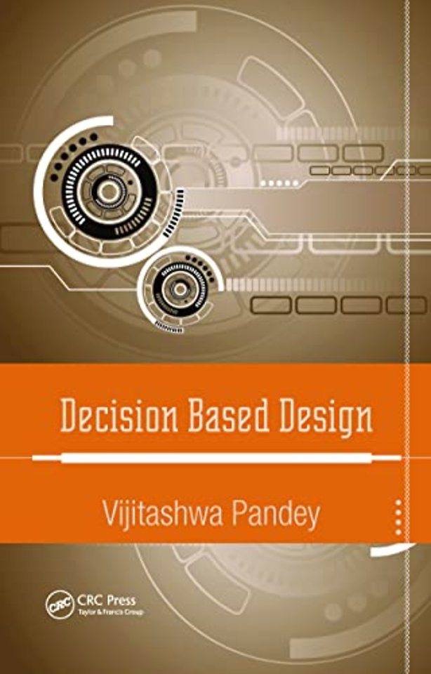 Decision Based Design