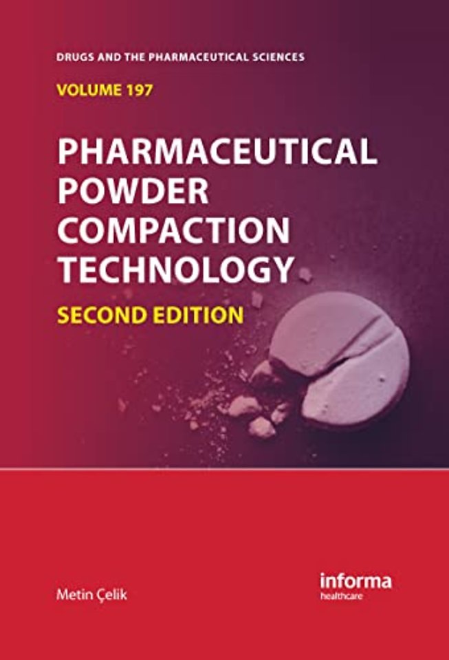Pharmaceutical Powder Compaction Technology