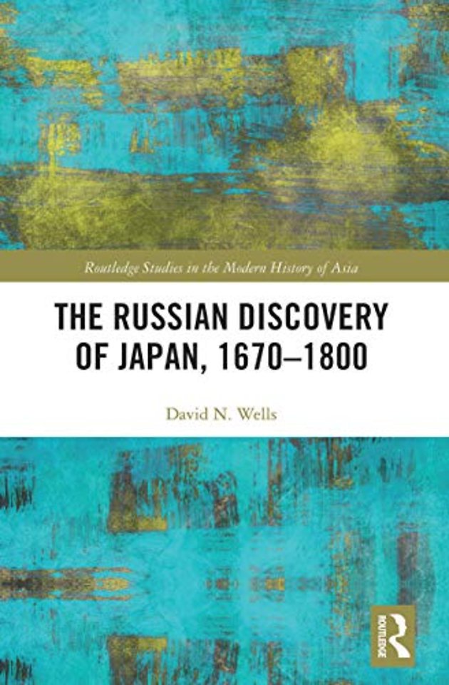 Russian Discovery of Japan, 1670–1800