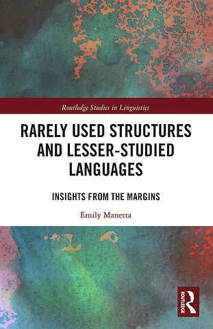 Rarely Used Structures and Lesser-Studied Languages