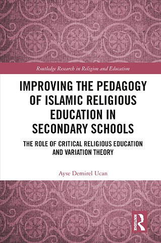 Improving the Pedagogy of Islamic Religious Education in Secondary Schools