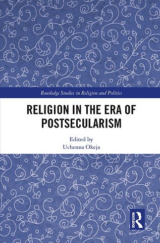 Religion in the Era of Postsecularism