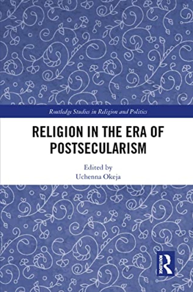 Religion in the Era of Postsecularism