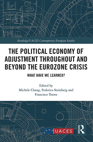 Political Economy of Adjustment Throughout and Beyond the Eurozone Crisis