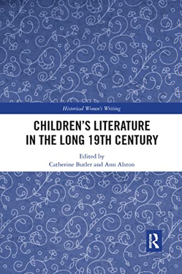 Children’s Literature in the Long 19th Century