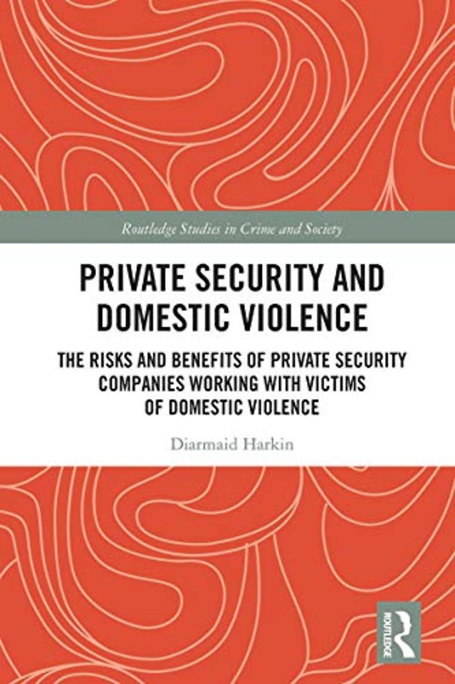 Private Security and Domestic Violence