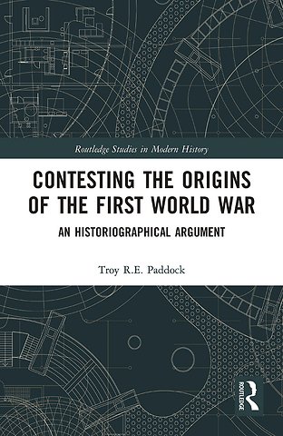 Contesting the Origins of the First World War