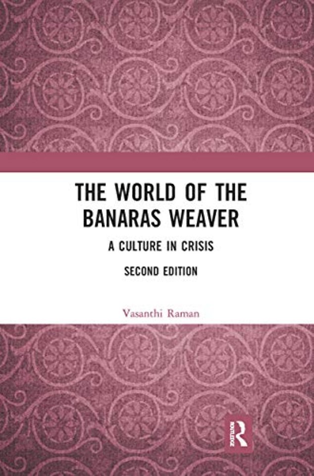 World of the Banaras Weaver