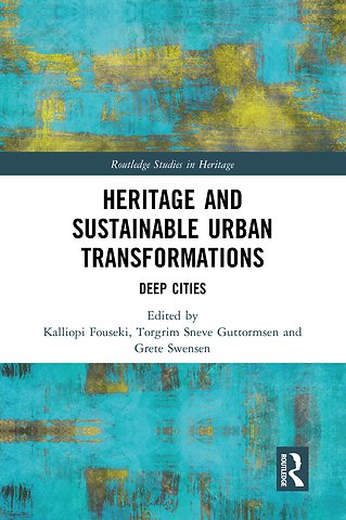 Heritage and Sustainable Urban Transformations