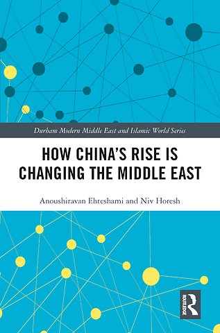 How China's Rise is Changing the Middle East