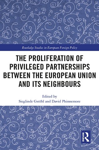 Proliferation of Privileged Partnerships between the European Union and its Neighbours