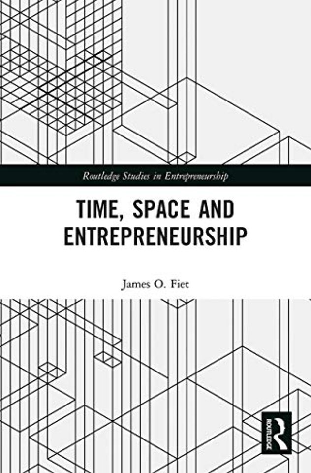 Time, Space and Entrepreneurship