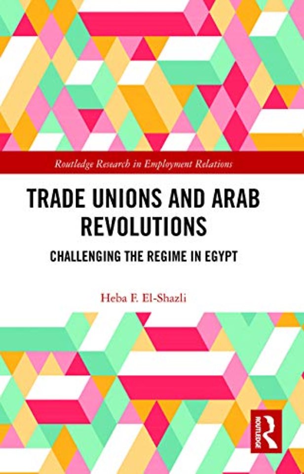 Trade Unions and Arab Revolutions