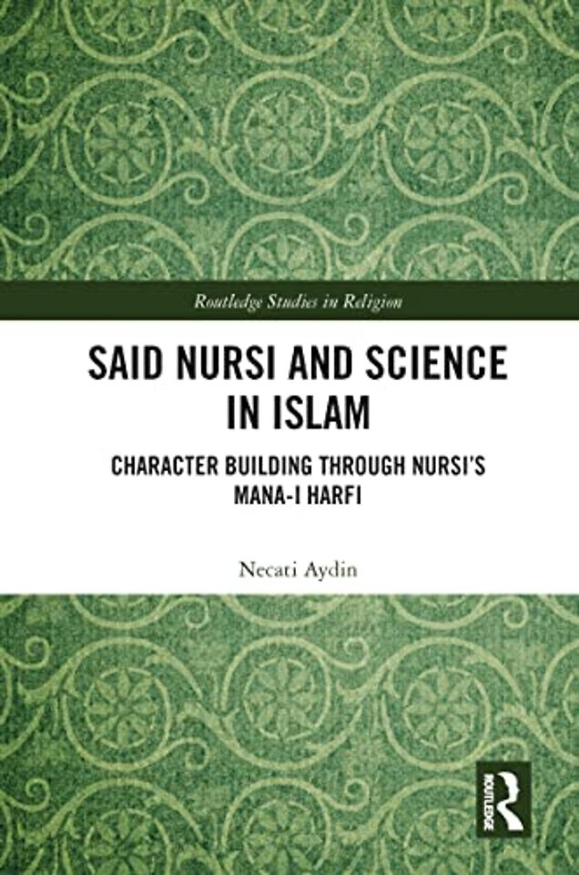 Said Nursi and Science in Islam