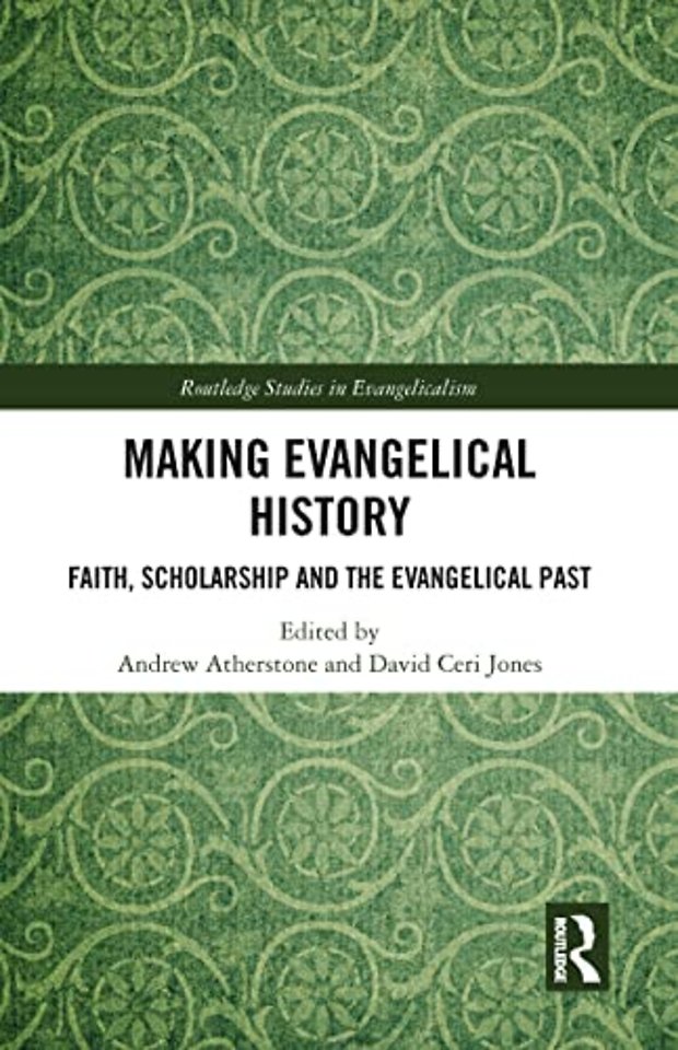 Making Evangelical History