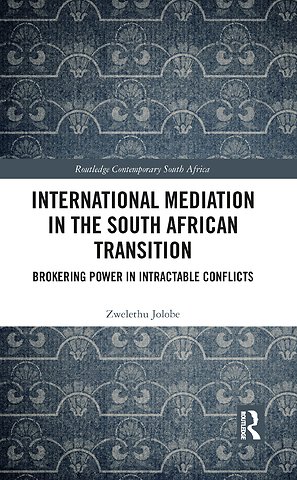 International Mediation in the South African Transition