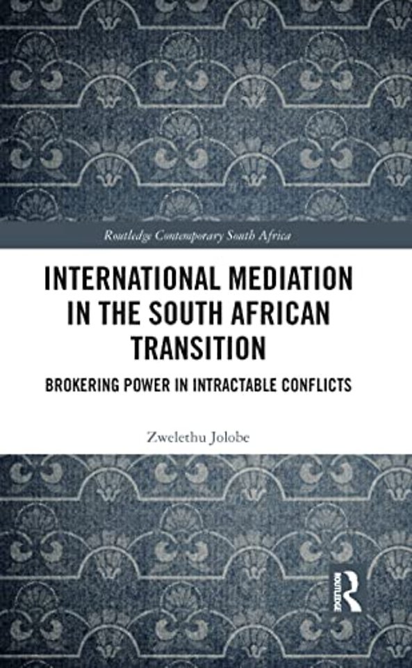 International Mediation in the South African Transition