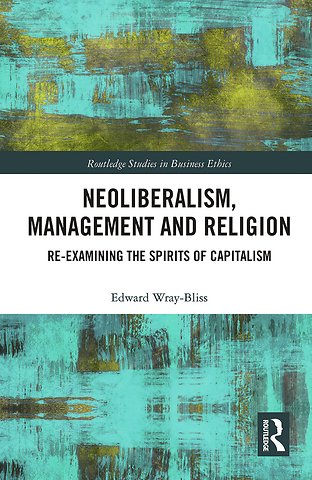 Neoliberalism, Management and Religion