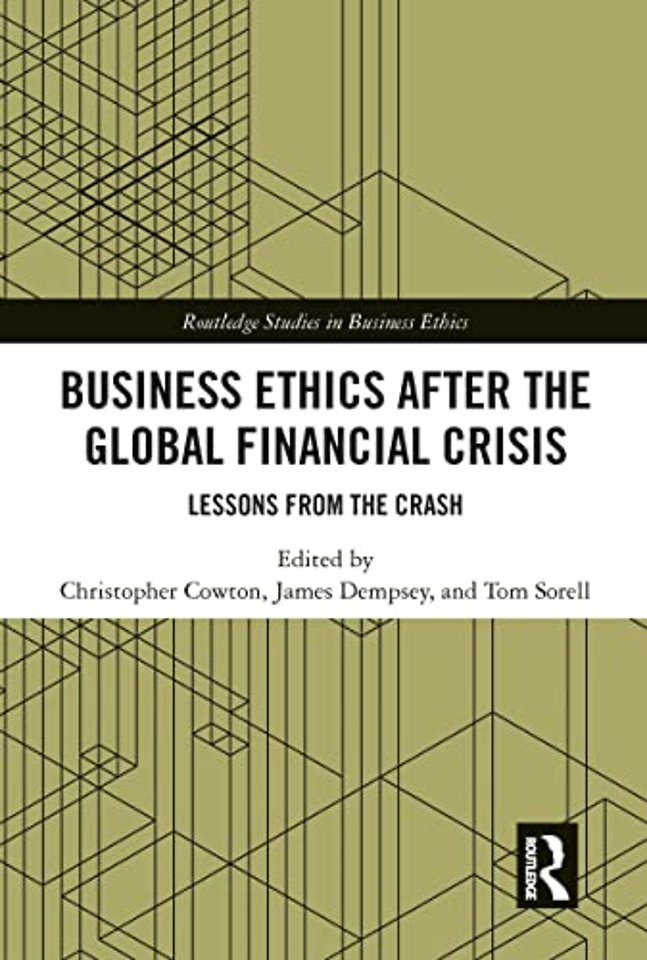 Business Ethics After the Global Financial Crisis