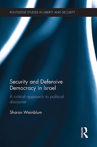 Security and Defensive Democracy in Israel