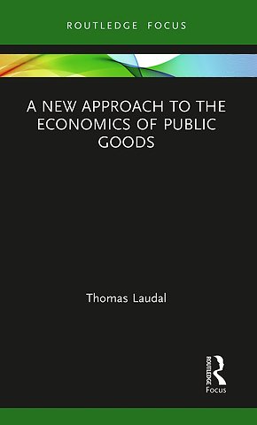 New Approach to the Economics of Public Goods