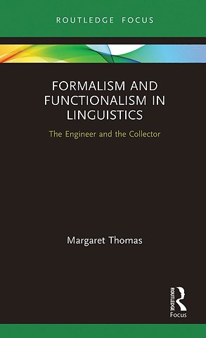 Formalism and Functionalism in Linguistics