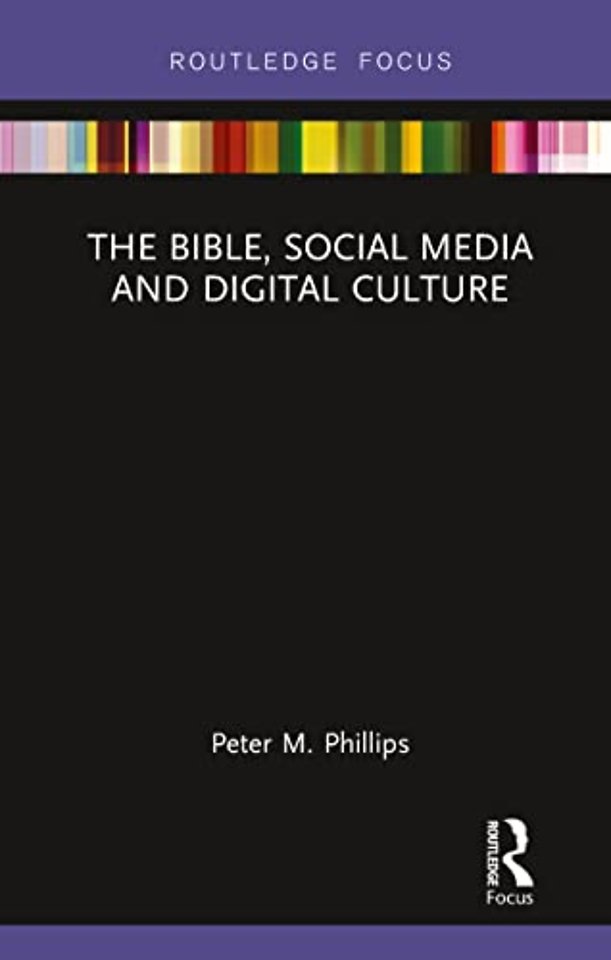 Bible, Social Media and Digital Culture