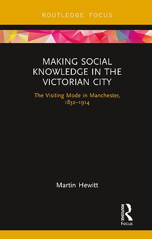 Making Social Knowledge in the Victorian City