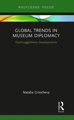 Global Trends in Museum Diplomacy