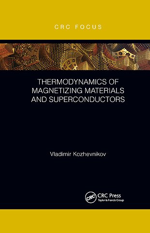 Thermodynamics of Magnetizing Materials and Superconductors