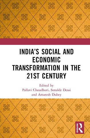 India’s Social and Economic Transformation in the 21st Century